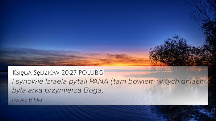 Księga Sędziów 20:27 POLUBG Bible Verse Image