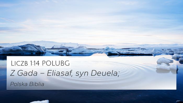 Liczb 1:14 POLUBG Bible Verse Image