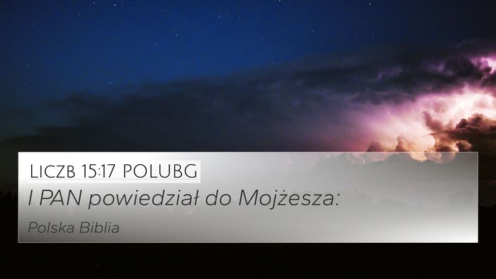 Liczb 15:17 POLUBG Bible Verse Image