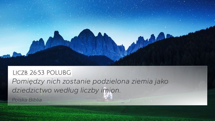 Liczb 26:53 POLUBG Bible Verse Image