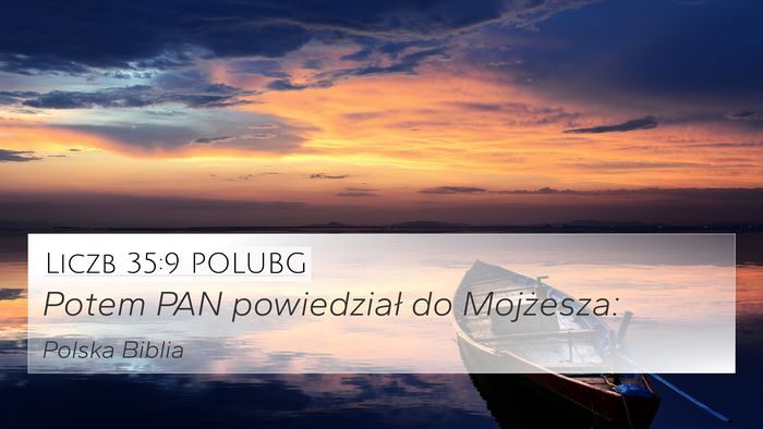 Liczb 35:9 POLUBG 4K Wallpaper - Potem PAN powiedział do - 4K Wallpaper Bible Verse