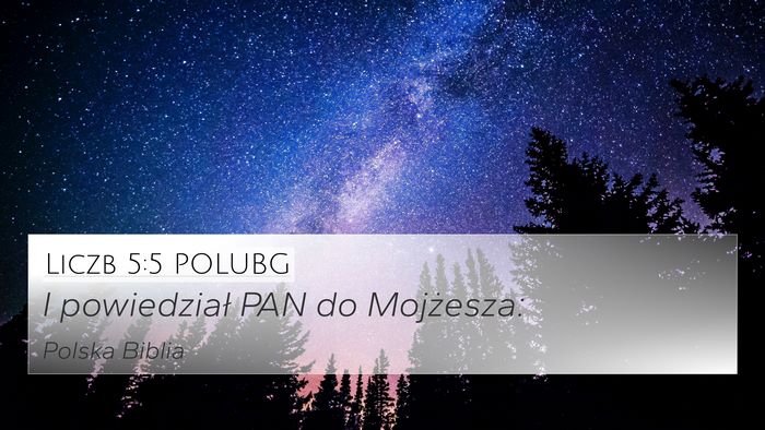 Liczb 5:5 POLUBG 4K Wallpaper - I powiedział PAN do - 4K Wallpaper Bible Verse