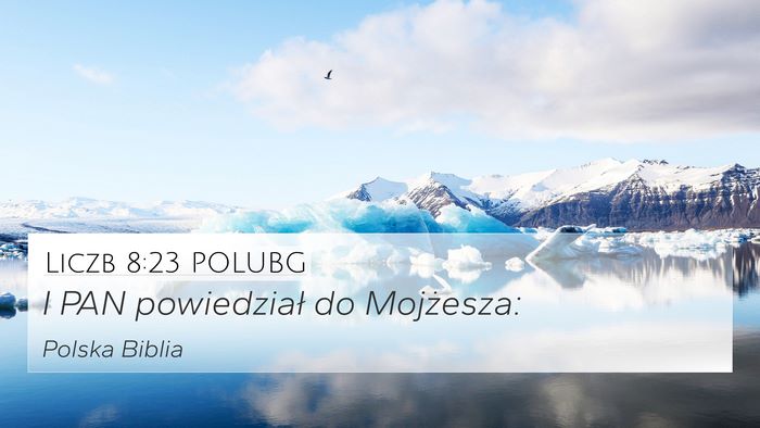 Liczb 8:23 POLUBG 4K Wallpaper - I PAN powiedział do - 4K Wallpaper Bible Verse