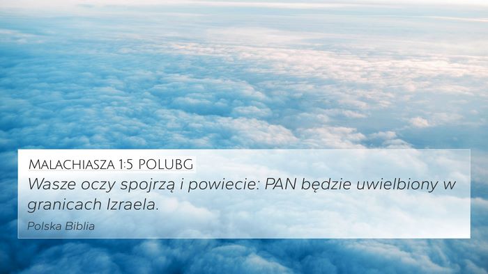 Malachiasza 1:5 POLUBG Bible Verse Image