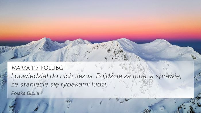 Marka 1:17 POLUBG Bible Verse Image
