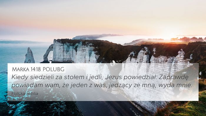 Marka 14:18 POLUBG Bible Verse Image