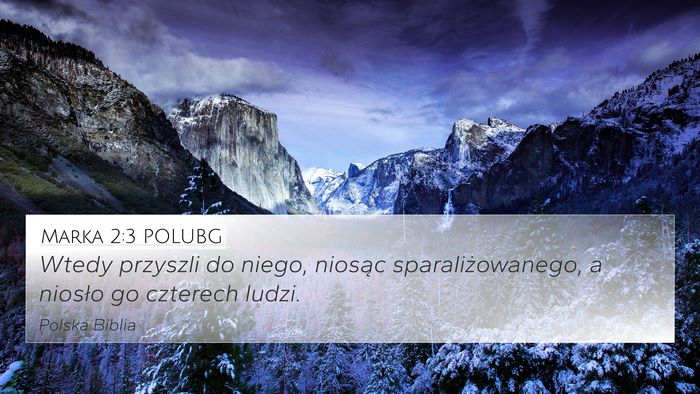 Marka 2:3 POLUBG Bible Verse Image