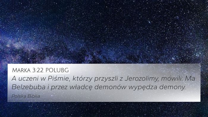 Marka 3:22 POLUBG Bible Verse Image