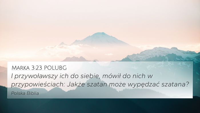 Marka 3:23 POLUBG Bible Verse Image