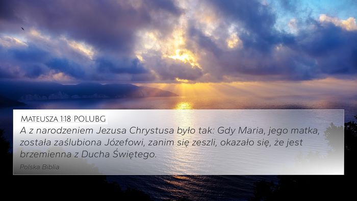 Mateusza 1:18 POLUBG Bible Verse Image