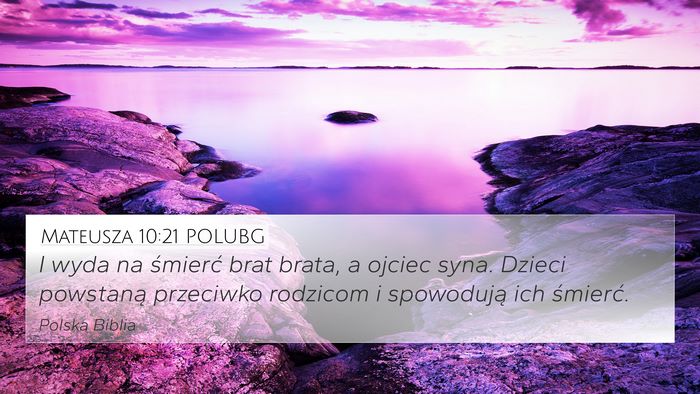 Mateusza 10:21 POLUBG Bible Verse Image
