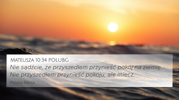 Mateusza 10:34 POLUBG Bible Verse Image
