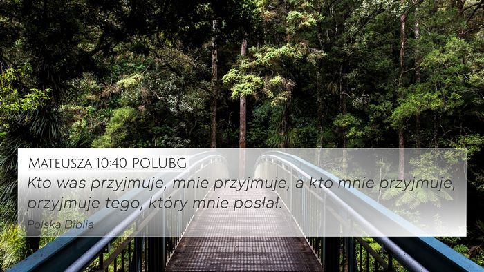 Mateusza 10:40 POLUBG Bible Verse Image