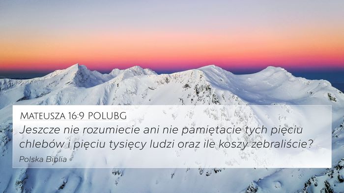 Mateusza 16:9 POLUBG Bible Verse Image
