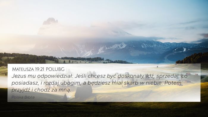 Mateusza 19:21 POLUBG Bible Verse Image
