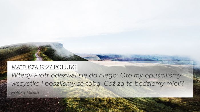 Mateusza 19:27 POLUBG Bible Verse Image