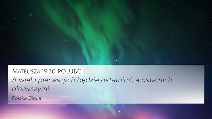 Mateusza 19:30 POLUBG Bible Verse Image