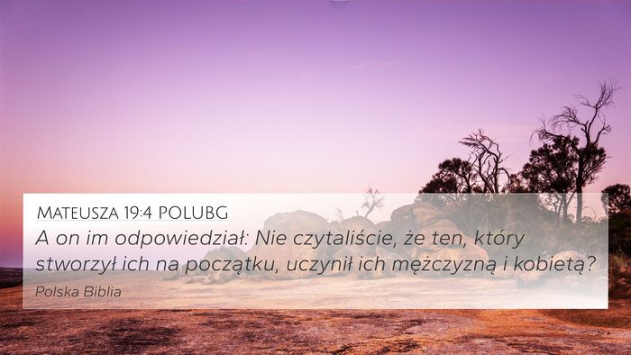 Mateusza 19:4 POLUBG Bible Verse Image