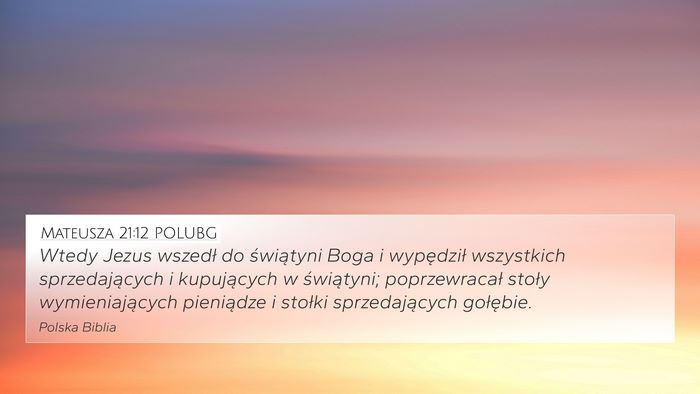 Mateusza 21:12 POLUBG Bible Verse Image
