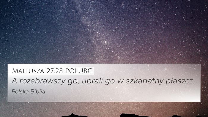 Mateusza 27:28 POLUBG Bible Verse Image