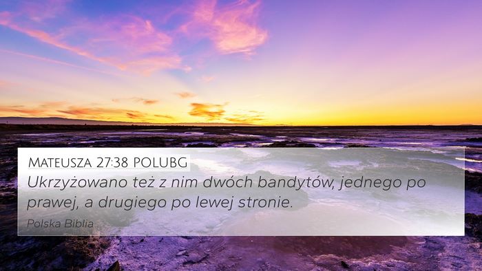 Mateusza 27:38 POLUBG Bible Verse Image
