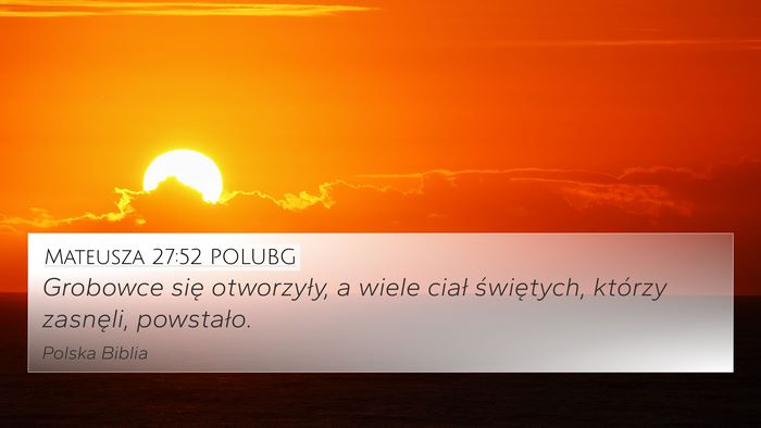 Mateusza 27:52 POLUBG Bible Verse Image