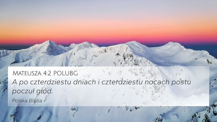 Mateusza 4:2 POLUBG Bible Verse Image