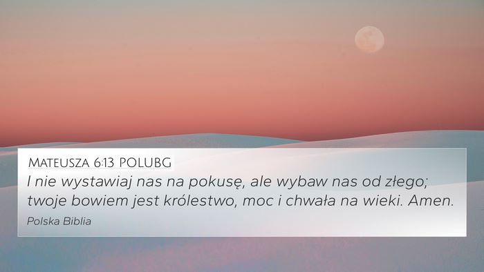 Mateusza 6:13 POLUBG Bible Verse Image