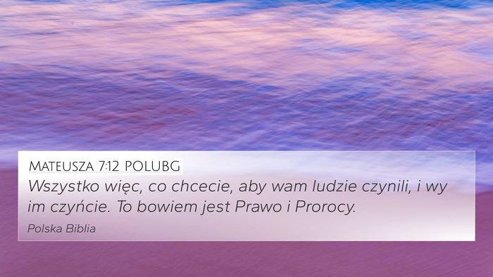 Mateusza 7:12 POLUBG Bible Verse Image