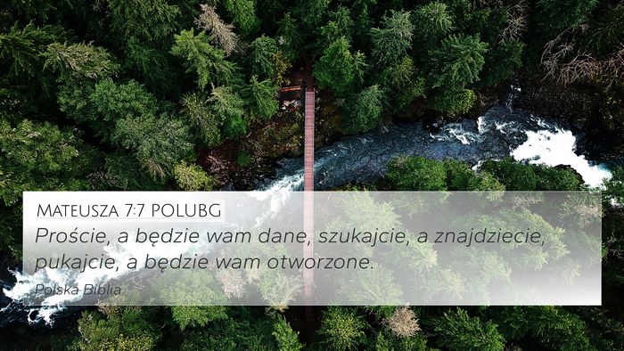 Mateusza 7:7 POLUBG Bible Verse Image