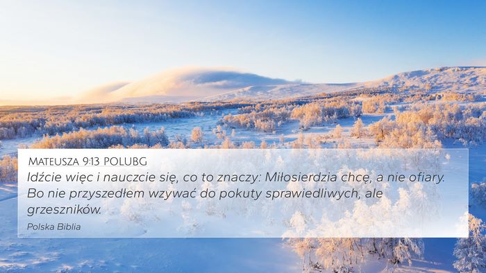 Mateusza 9:13 POLUBG Bible Verse Image