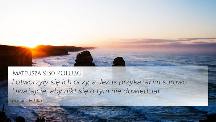 Mateusza 9:30 POLUBG Bible Verse Image
