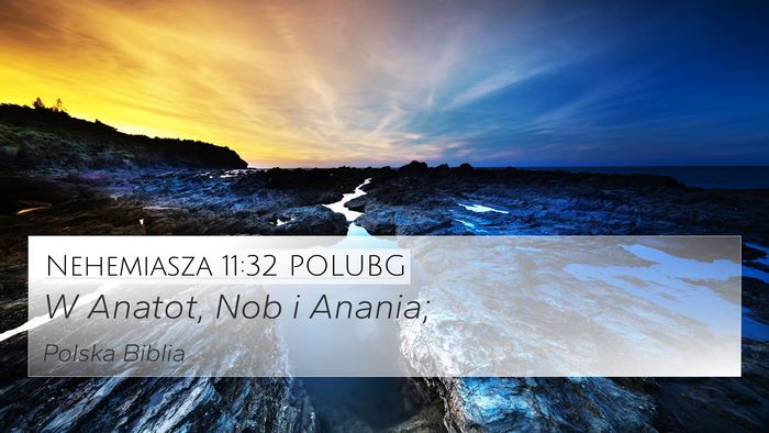 Nehemiasza 11:32 POLUBG Bible Verse Image