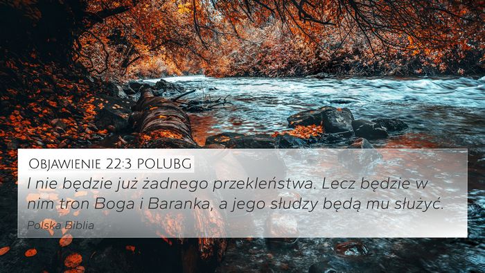 Objawienie 22:3 POLUBG Bible Verse Image