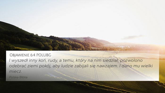 Objawienie 6:4 POLUBG Bible Verse Image