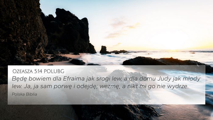 Ozeasza 5:14 POLUBG Bible Verse Image