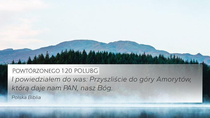 Powtórzonego 1:20 POLUBG 4K Wallpaper - I powiedziałem do was: Przyszliście do góry - 4K Wallpaper Bible Verse