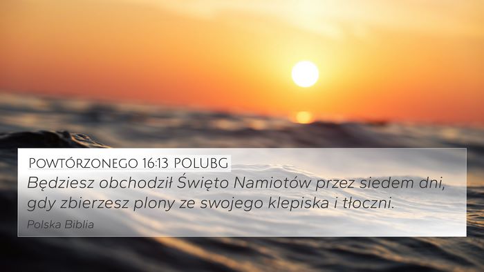Powtórzonego 16:13 POLUBG Bible Verse Image