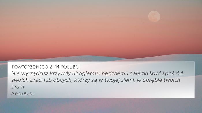 Powtórzonego 24:14 POLUBG Bible Verse Image