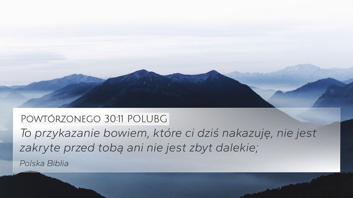 Powtórzonego 30:11 POLUBG Bible Verse Image