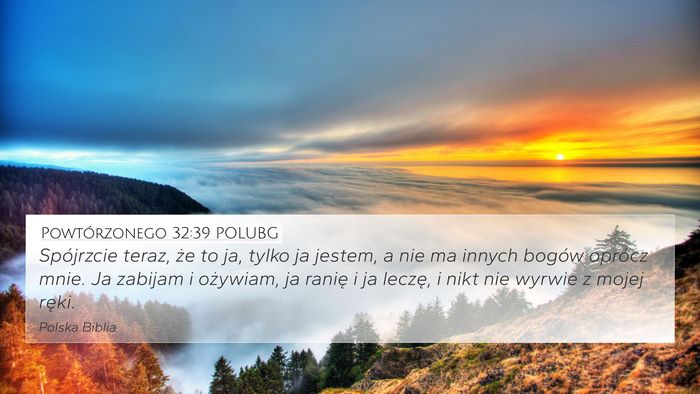 Powtórzonego 32:39 POLUBG Bible Verse Image