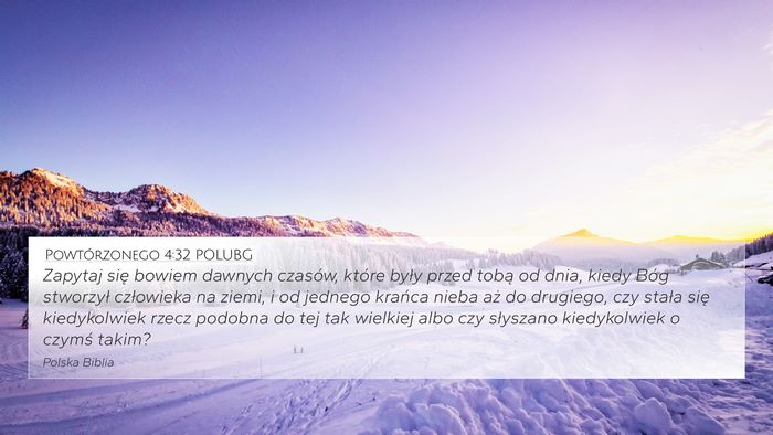 Powtórzonego 4:32 POLUBG Bible Verse Image