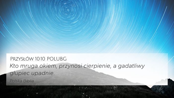 Przysłów 10:10 POLUBG Bible Verse Image