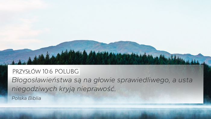 Przysłów 10:6 POLUBG Bible Verse Image