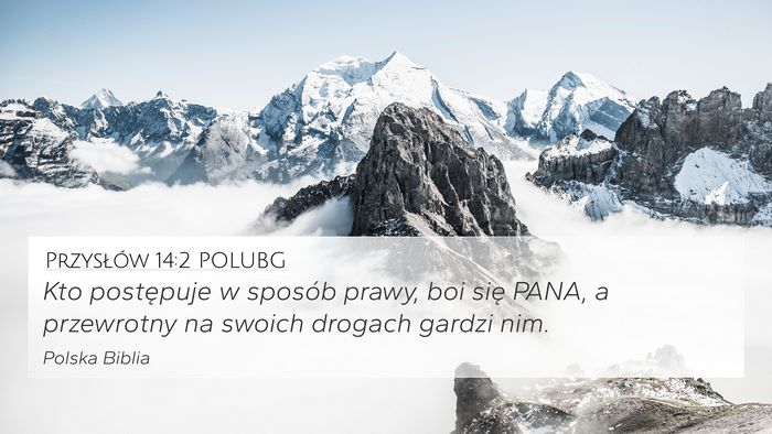 Przysłów 14:2 POLUBG Bible Verse Image