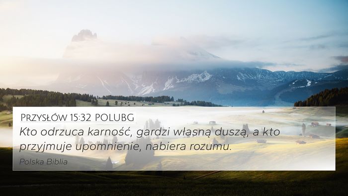 Przysłów 15:32 POLUBG Bible Verse Image