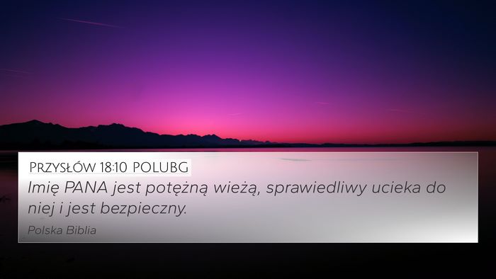 Przysłów 18:10 POLUBG Bible Verse Image