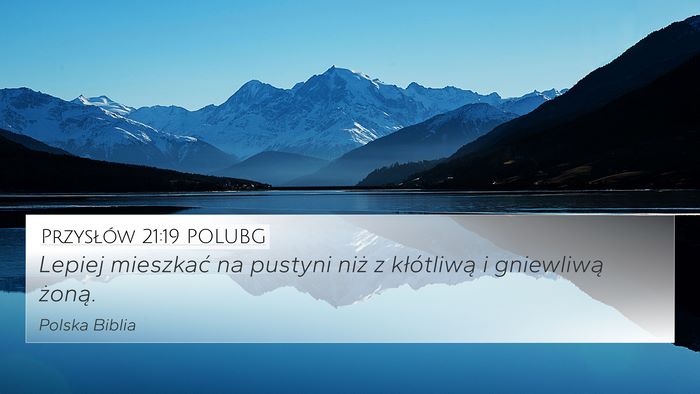 Przysłów 21:19 POLUBG Bible Verse Image