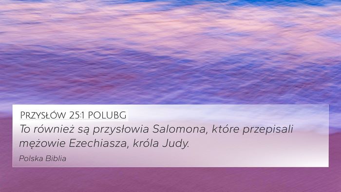 Przysłów 25:1 POLUBG Bible Verse Image