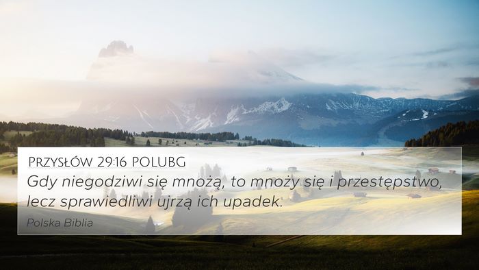 Przysłów 29:16 POLUBG Bible Verse Image